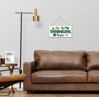  Let the Shenanigans Begin!" St. Patrick’s Day Hanging Wood Sign 